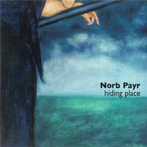 Download Norb Payr - Hiding Place