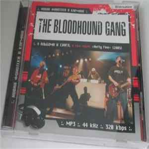 Download The Bloodhound Gang - Новая Фонотека В Кармане