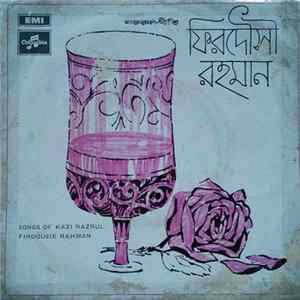 Download Firdousie Rahman - Songs Of Kazi Nazrul