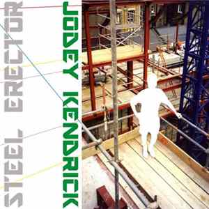 Download Jodey Kendrick - Steel Erector