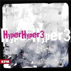 Download Jan Cyrka, Toby Bricheno - Hyper Hyper 3