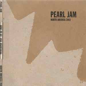 Download Pearl Jam - Montreal, Canada - June 29th 2003