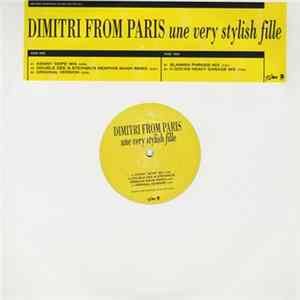 Download Dimitri From Paris - Une Very Stylish Fille