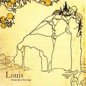 Download Louis - Freak Show Revenge
