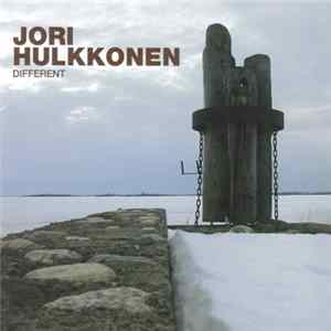 Download Jori Hulkkonen - Different