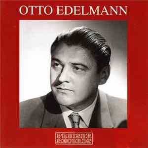 Download Otto Edelmann - Otto Edelmann