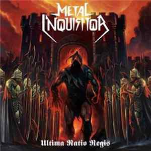 Download Metal Inquisitor - Ultima Ratio Regis