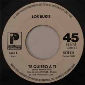 Download Los Bukis - Te Quiero A Ti