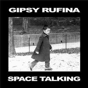Download Gipsy Rufina - Space Talking