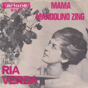 Download Ria Verda - Mama / Mandolino Zing