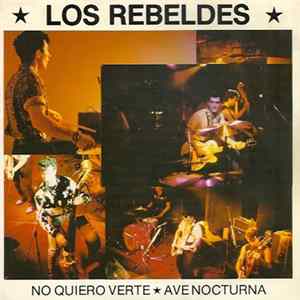 Download Los Rebeldes - No Quiero Verte
