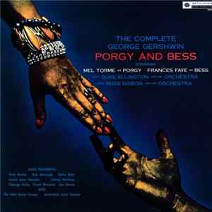 Download Mel Tormé And Frances Faye With Duke Ellington And His Orchestra And Russ Garcia And His Orchestra - The Complete George Gershwin Porgy And Bess