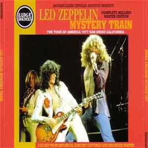 Download Led Zeppelin - Mystery Train - Complete Millard Master Edition