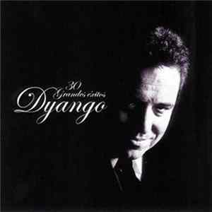 Download Dyango - 30 Grandes Éxitos