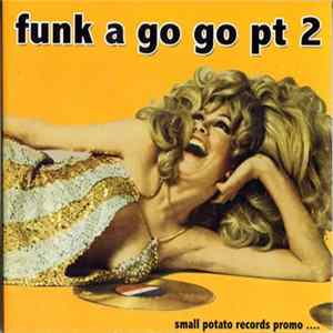Download Various - Funk A Go Go Pt 2