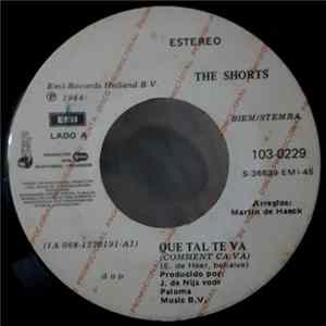 Download The Shorts - Que Tal Te Va = Comment Ça Va