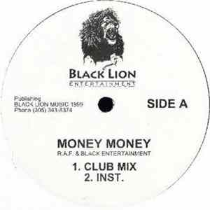 Download R.A.F. & Black Entertainment - Money Money