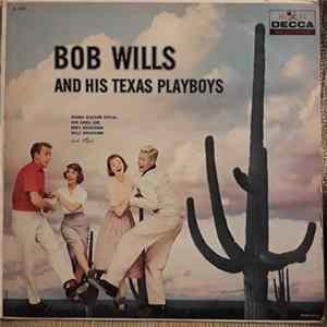 Download Bob Wills And His Texas Playboys - Bob Wills And His Texas Playboys