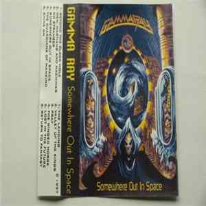 Download Gamma Ray - Somewhere Out In Space