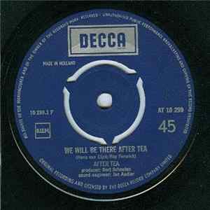 Download After Tea - We Will Be There After Tea / Lemon Coloured Honey Tree