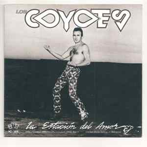 Download Los Coyotes - La Estacion Del Amor