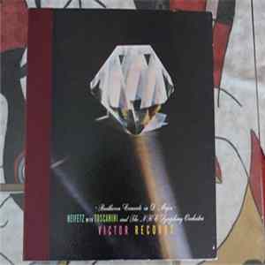 Download Ludwig van Beethoven, Jascha Heifetz, Arturo Toscanini, NBC Symphony Orchestra - Beethoven - Concerto In D Major, Op. 61
