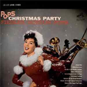 Download Arthur Fiedler, The Boston Pops Orchestra - Pops Christmas Party