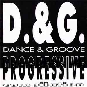 Download Various - D. & G. Dance & Groove Progressive Compilation