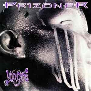 Download Prizoner - Voodoo