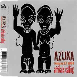 Download Azuka Featuring D.J. Honfo - Afrika Is Calling