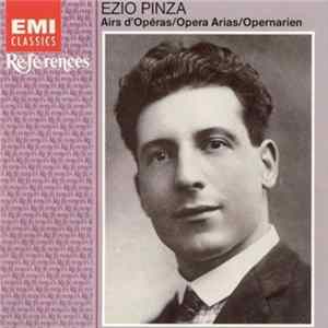 Download Ezio Pinza - Airs D'Operas / Opera Arias / Opernarien