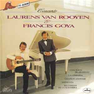 Download Laurens Van Rooyen & Francis Goya - Concierto
