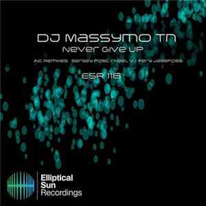 Download DJ Massymo Tn - Never Give Up