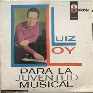 Download Luiz Loy - Para La Juventud Musical