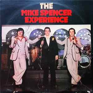 Download The Mike Spencer Experience - The Mike Spencer Experience