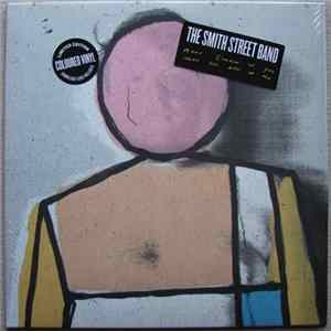 Download The Smith Street Band - More Scared Of You Than You Are Of Me