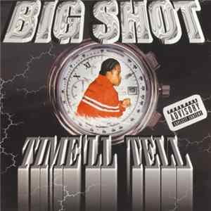 Download Big Shot - Time'll Tell