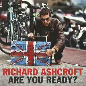 Download Richard Ashcroft - Are You Ready?