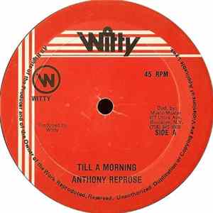 Download Anthony Reprose / Lyrical - Till A Morning / Worries Ina New York