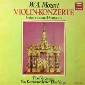 Download Wolfgang Amadeus Mozart - Violin-Konzerte G-dur KV 216 und D-dur KV 211