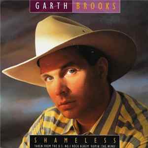 Download Garth Brooks - Shameless