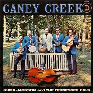 Download Roma Jackson And The Tennessee Pals - Caney Creek