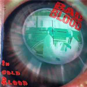 Download Bad Blood - In Cold Blood