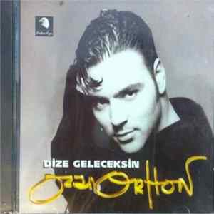 Download Ozan Orhon - Dize Geleceksin