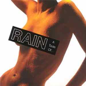 Download Rain - 'A Taste Of...'