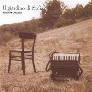 Download Roberto Carlotti - Il giardino di Sofia
