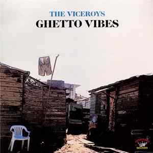 Download The Viceroys - Ghetto Vibes