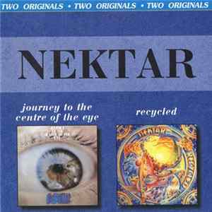 Download Nektar - Journey To The Centre Of The Eye / Recycled