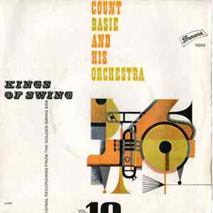 Download Count Basie And His Orchestra - Kings Of Swing Vol. 10