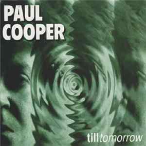 Download Paul Cooper - Till Tomorrow